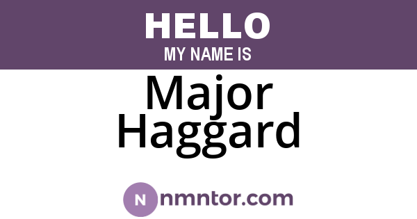 Major Haggard