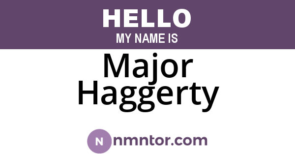 Major Haggerty