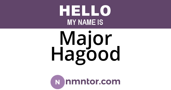 Major Hagood