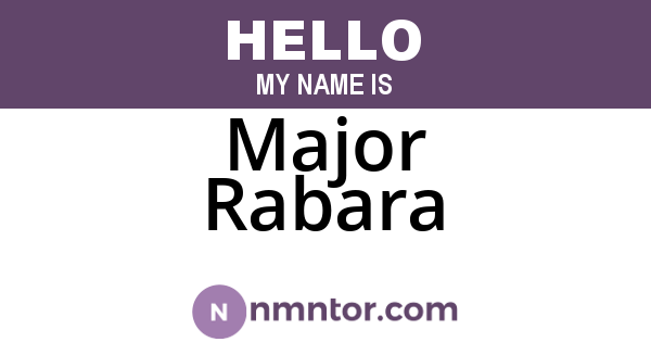 Major Rabara