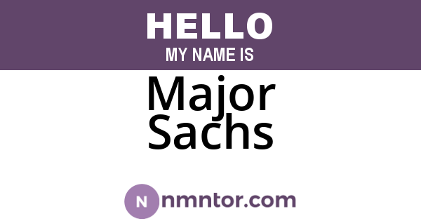Major Sachs