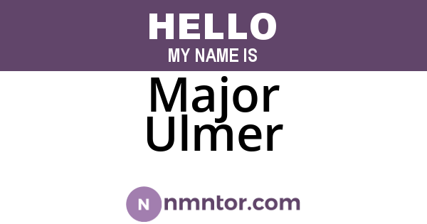 Major Ulmer