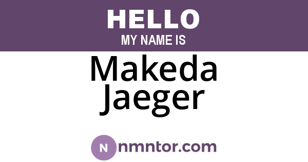 Makeda Jaeger