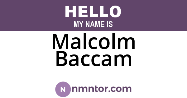 Malcolm Baccam