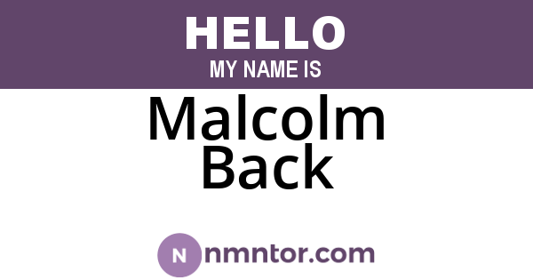 Malcolm Back