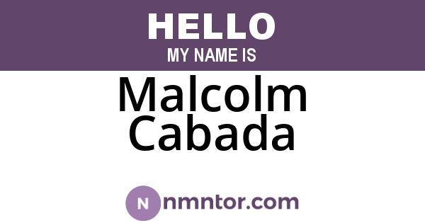 Malcolm Cabada