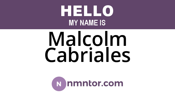 Malcolm Cabriales