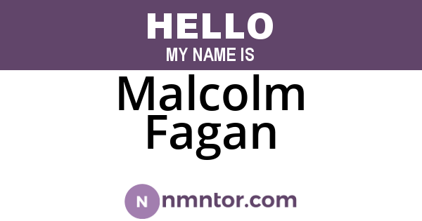Malcolm Fagan