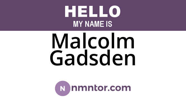 Malcolm Gadsden
