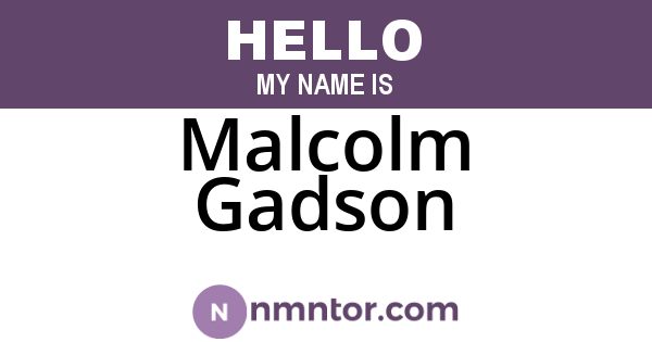 Malcolm Gadson