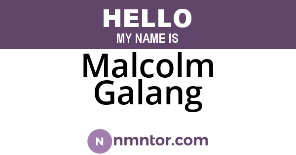 Malcolm Galang