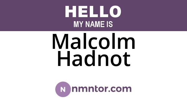 Malcolm Hadnot