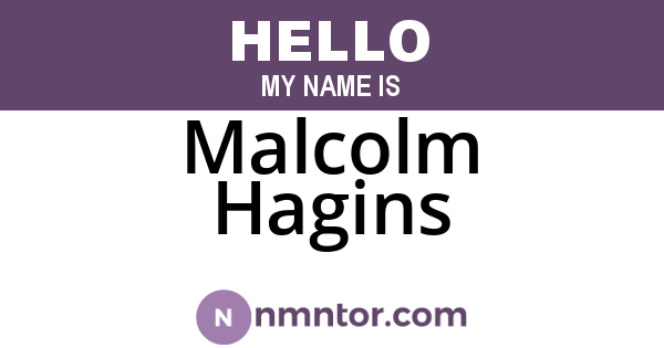 Malcolm Hagins
