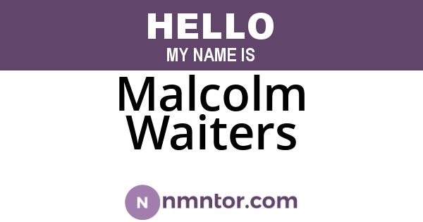 Malcolm Waiters