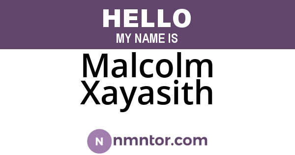Malcolm Xayasith