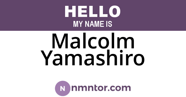 Malcolm Yamashiro