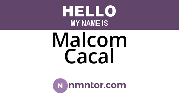Malcom Cacal
