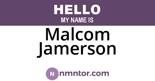 Malcom Jamerson