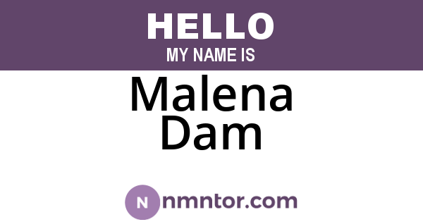 Malena Dam