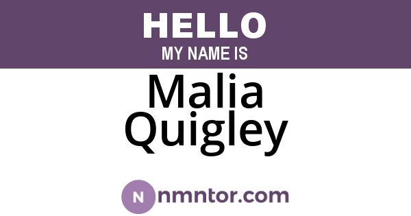 Malia Quigley