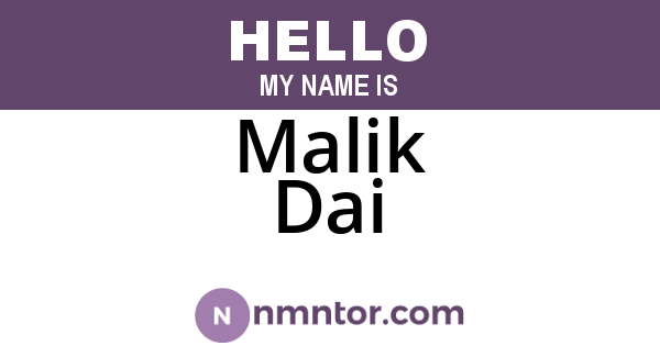 Malik Dai