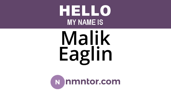 Malik Eaglin