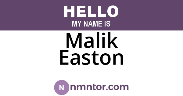 Malik Easton
