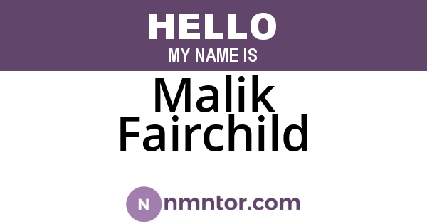 Malik Fairchild