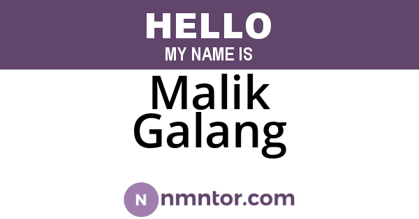 Malik Galang