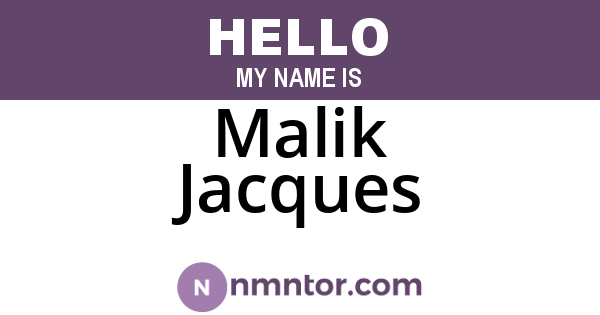 Malik Jacques