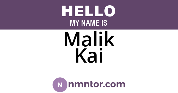 Malik Kai
