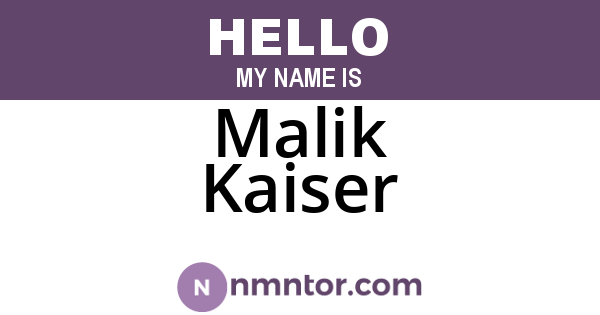 Malik Kaiser