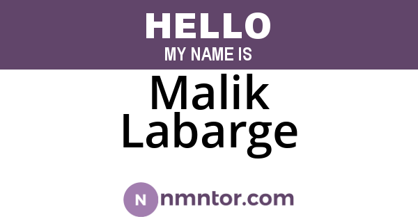 Malik Labarge