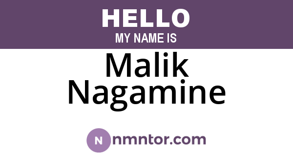 Malik Nagamine