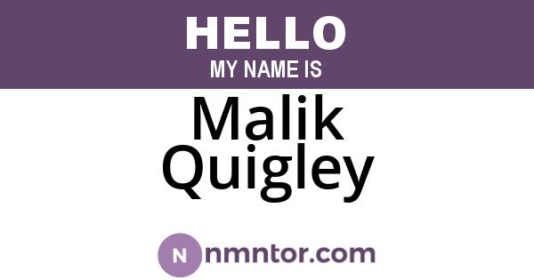 Malik Quigley