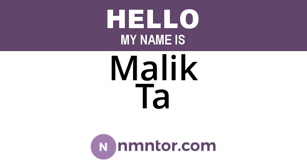 Malik Ta