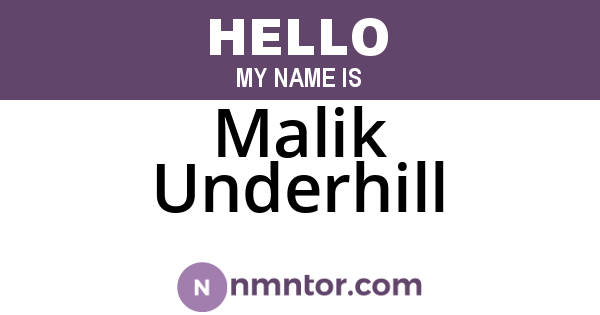 Malik Underhill