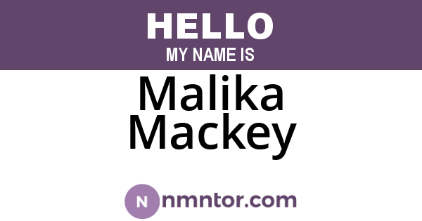 Malika Mackey