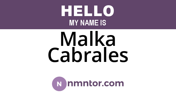 Malka Cabrales