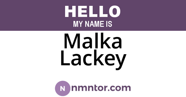 Malka Lackey