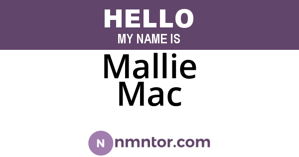 Mallie Mac