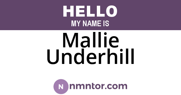 Mallie Underhill