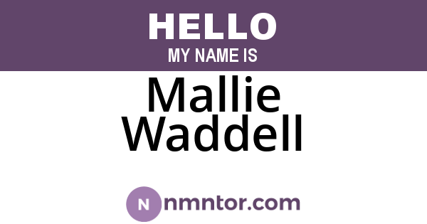 Mallie Waddell