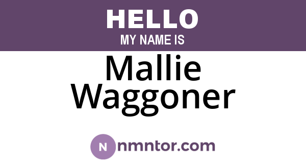 Mallie Waggoner