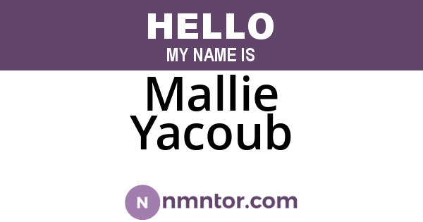 Mallie Yacoub