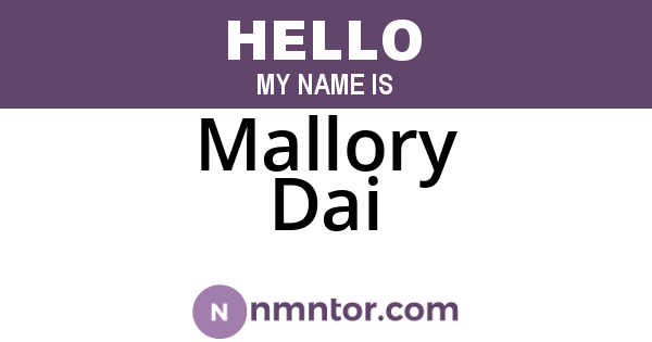 Mallory Dai