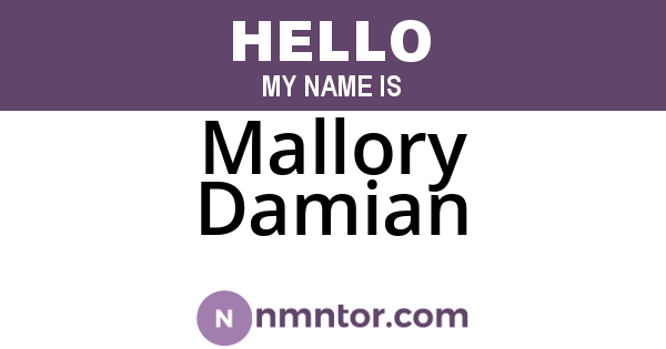Mallory Damian