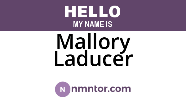 Mallory Laducer