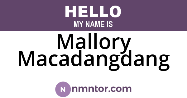 Mallory Macadangdang
