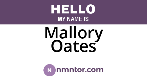 Mallory Oates